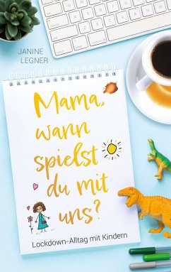 ¿Mama, wann spielst du mit uns?¿