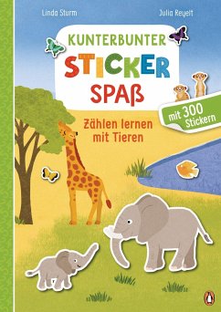 Kunterbunter Stickerspaß - Zählen lernen mit Tieren - Sturm, Linda