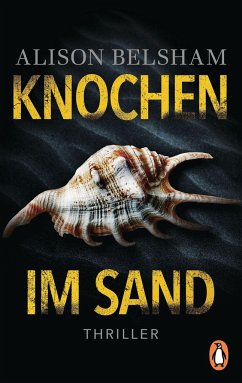 Knochen im Sand / Mullins & Sullivan Bd.2 - Belsham, Alison