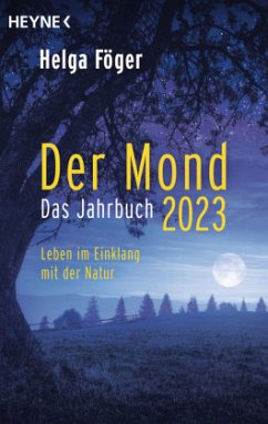 Der Mond 2023 - Das Jahrbuch - Föger, Helga