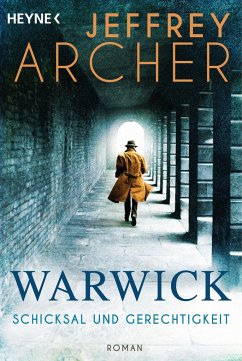 Schicksal und Gerechtigkeit / Die Warwick-Saga Bd.1 - Archer, Jeffrey