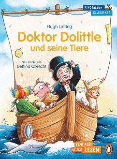 Doktor Dolittle und seine Tiere / Penguin JUNIOR Bd.2 - Lofting, Hugh;Obrecht, Bettina