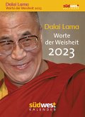 Dalai Lama - Worte der Weisheit 2023 - Tagesabreißkalender zum Aufstellen oder Aufhängen