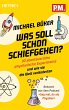 Was soll schon schiefgehen? - Bild 1