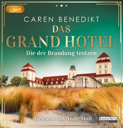Die der Brandung trotzen / Das Grand Hotel Bd.3 (2 MP3-CDs) - Benedikt, Caren