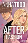 After passion - Teil 2 / After - Graphic Novels Bd.2