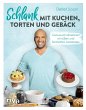 Schlank mit Kuchen, Torten und Gebäck - Bild 1