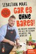 Gar es ohne Bares! - Bild 1