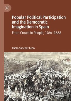 Popular Political Participation and the Democratic Imagination in Spain - Sánchez León, Pablo