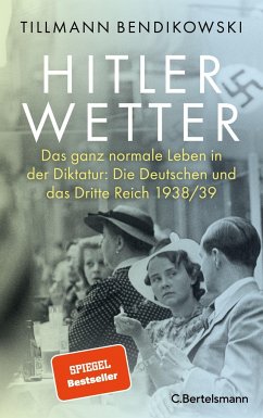 Hitlerwetter - Bendikowski, Tillmann