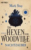 Nachtzauber / Die Hexen von Woodville Bd.2