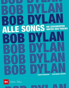 Bob Dylan - Alle Songs - Margotin, Philippe;Guesdon, Jean-Michel