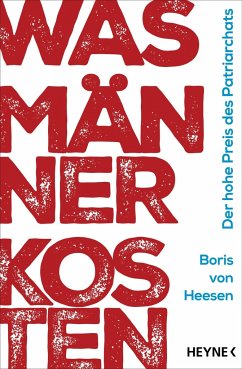 Was Männer kosten - Heesen, Boris von