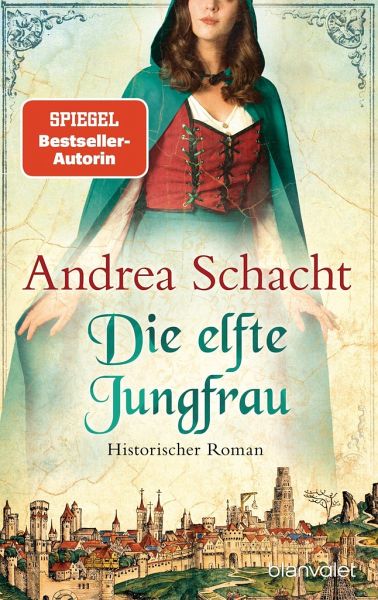 Die elfte Jungfrau / Begine Almut Bossart Bd.4