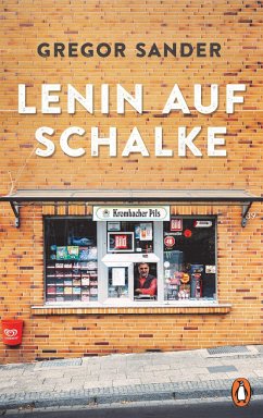 Lenin auf Schalke - Sander, Gregor