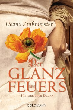 Der Glanz des Feuers - Zinßmeister, Deana