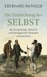 Die Entdeckung des Selbst - Bild 1