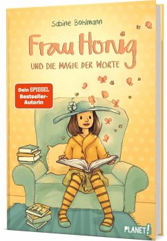 Frau Honig und die Magie der Worte / Frau Honig Bd.4 - Bohlmann, Sabine