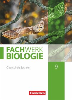 Fachwerk Biologie 9. Schuljahr - Sachsen - Schülerbuch - Janik, Kathrin;Paul, Michaela;Pohlmann, Anke