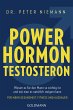 Powerhormon Testosteron - Bild 1
