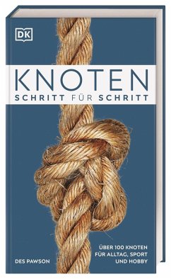 Knoten Schritt für Schritt - Pawson, Des