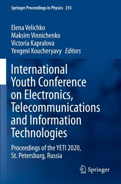 International Youth Conference on Electronics, Telecommunications and Information Technologies