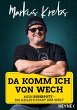 Da komm ich von wech! - Bild 1