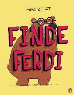 Finde Ferdi! - Boldt, Mike