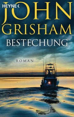 Bestechung / Lacy Stoltz Bd.1 - Grisham, John