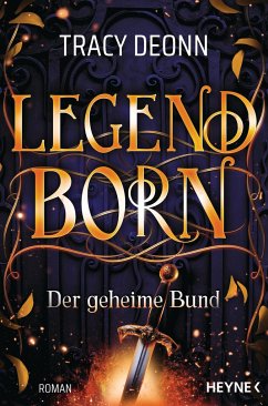 Der geheime Bund / Legendborn Bd.1 - Deonn, Tracy