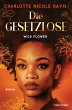 Wild Flower - Die Gesetzlose / The Good... - Bild 1
