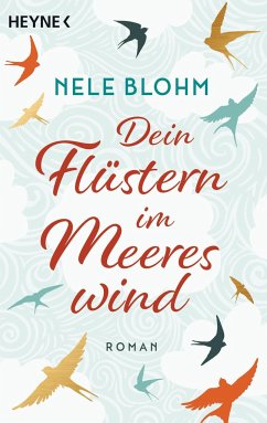 Dein Flüstern im Meereswind - Blohm, Nele