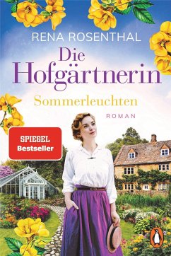 Sommerleuchten / Die Hofgärtnerin Bd.2 - Rosenthal, Rena