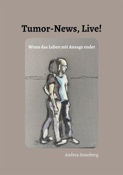 Tumor-News, Live! - Sonnberg, Andrea