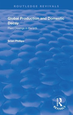 Global Production and Domestic Decay (eBook, ePUB) - Phillips, Brian D.