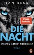 Die Nacht - Wirst du morgen noch leben?... - Bild 1