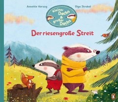 Der riesengroße Streit / Kleiner Dachs & großer Dachs Bd.1 - Herzog, Annette