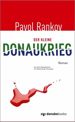 Der kleine Donaukrieg - Rankov, Pavol