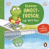Kleiner Angstfrosch, hab doch Mut! - Bild 1