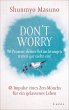 Don't Worry - 90 Prozent deiner... - Bild 1