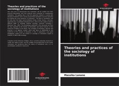 Theories and practices of the sociology of institutions - Lanane, Massika