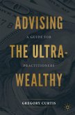Advising the Ultra-Wealthy