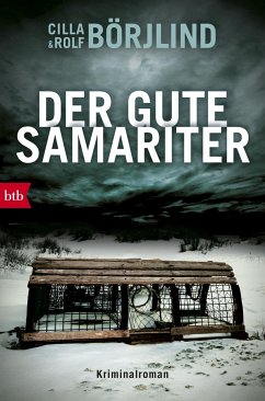 Der gute Samariter / Olivia Rönning & Tom Stilton Bd.7 - Börjlind, Cilla;Börjlind, Rolf