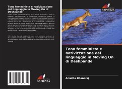 Tono femminista e nativizzazione del linguaggio in Moving On di Deshpande - Dhanaraj, Amutha