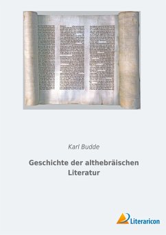 Geschichte der althebräischen Literatur - Budde, Karl