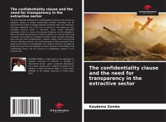 The confidentiality clause and the need for transparency in the extractive sector - Zamba, Koudama