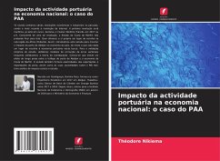 Impacto da actividade portuária na economia nacional: o caso do PAA - Nikiema, Théodore