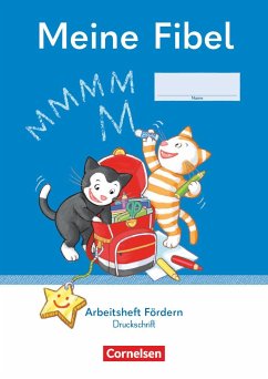 Meine Fibel 1. Schuljahr. Arbeitsheft Fördern in Druckschrift - Pfitzner, Sabine;Knöfler, Andrea;Lemke, Liane