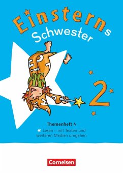 Einsterns Schwester - Sprache und Lesen 2. Schuljahr. Themenheft 4 - Leihmaterial - Famulla, Susanne