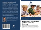 Motorische Lernfähigkeit und akademische Leistung